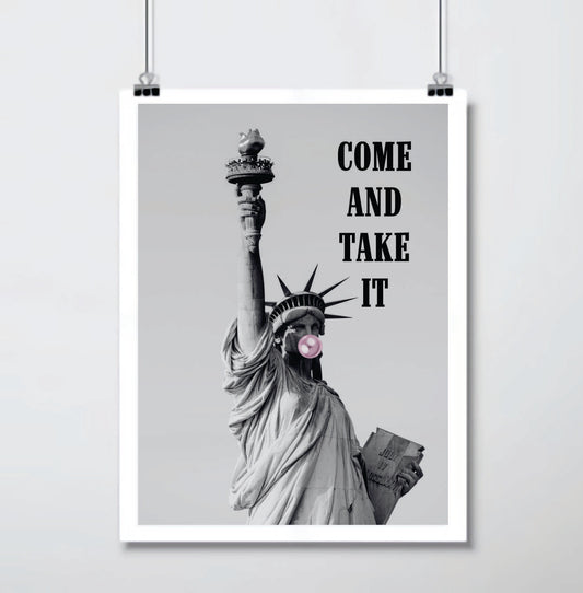 Come & Take It Lady Liberty
